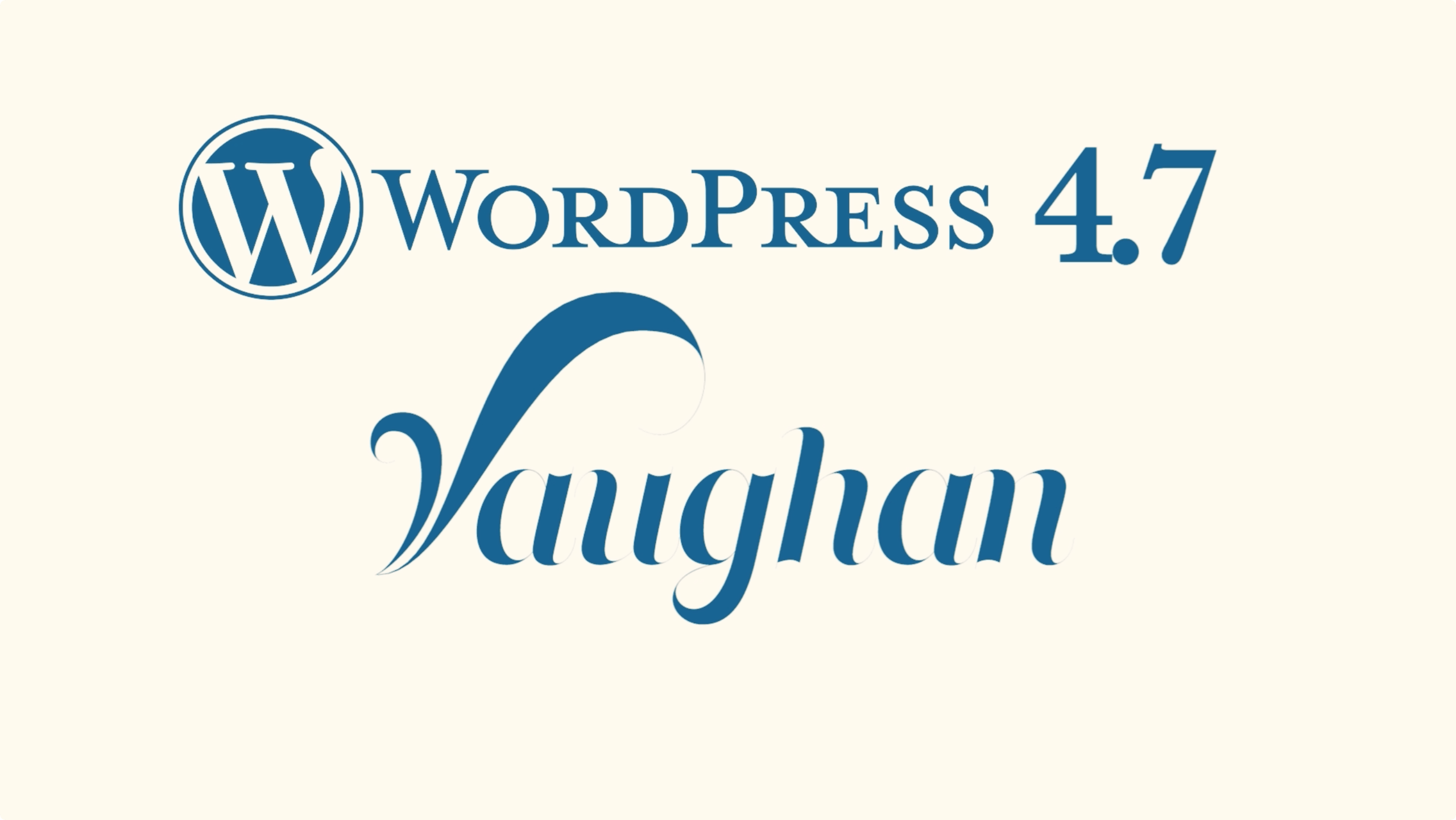 WordPress 4.7 WordPress 4.7