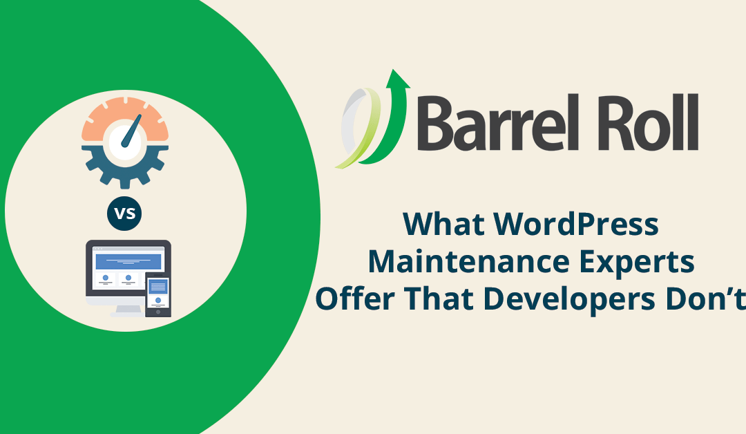 What WordPress Maintenance Experts Offer That Developers Don't