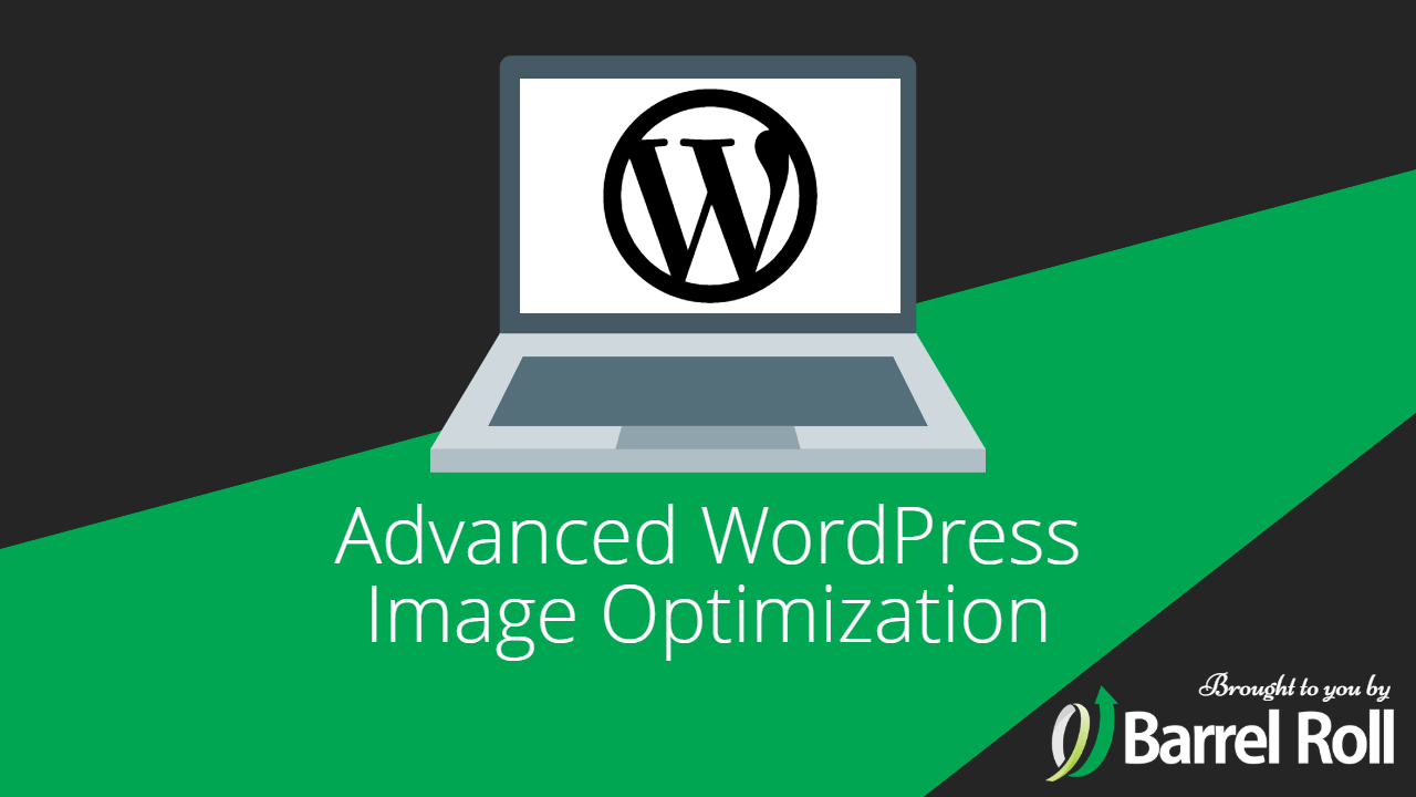 Advanced WordPress Image Optimization Advanced WordPress Image Optimization